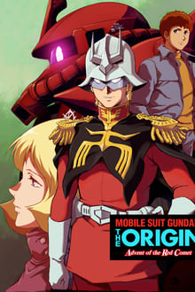 Mobile Suit Gundam: The Origin - Advent of the Red Comet