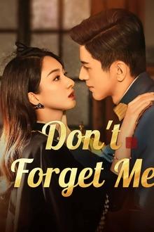 Don't Forget Me