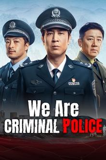 We Are Criminal Police