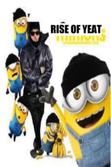 Minions: Rise of Yeat